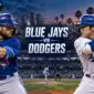 blue jays vs dodgers